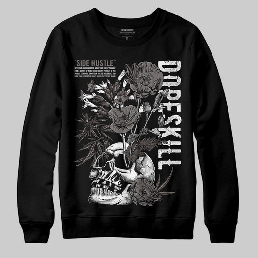 Jordan 4 Retro Cave Stone DopeSkill Sweatshirt Side Hustle Graphic Streetwear - Black