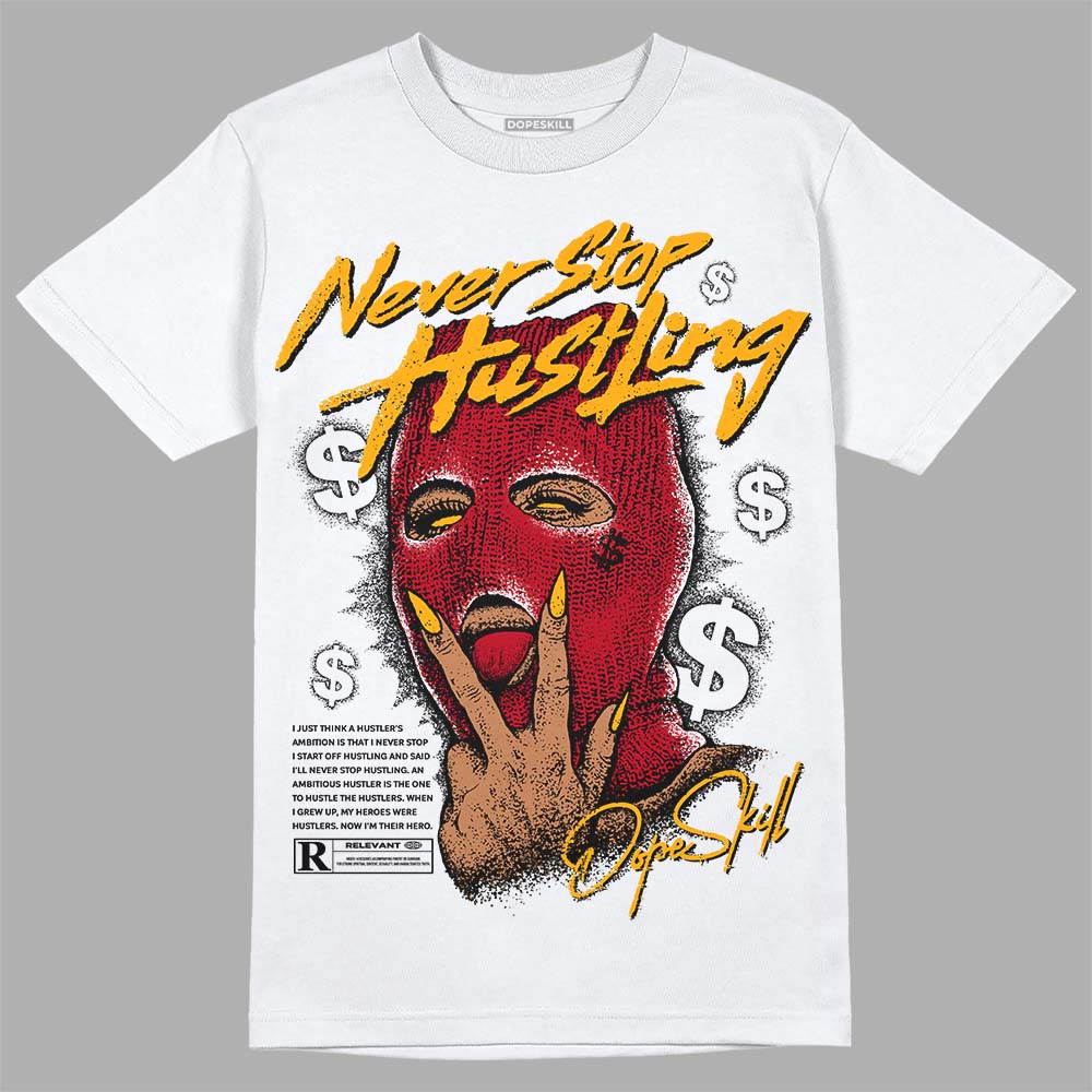 Jordan 7 Retro Cardinal DopeSkill T-Shirt Never Stop Hustling Graphic Streetwear - White 