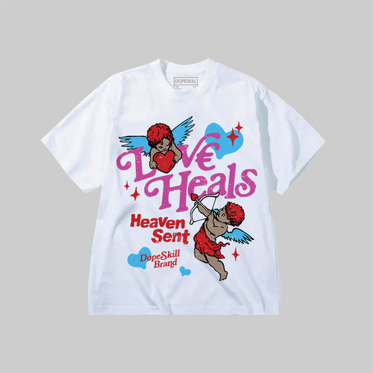 Max 1 Valentine's Day 2025 in Pink DopeSkill Premium T-Shirt New Love Heals Graphic