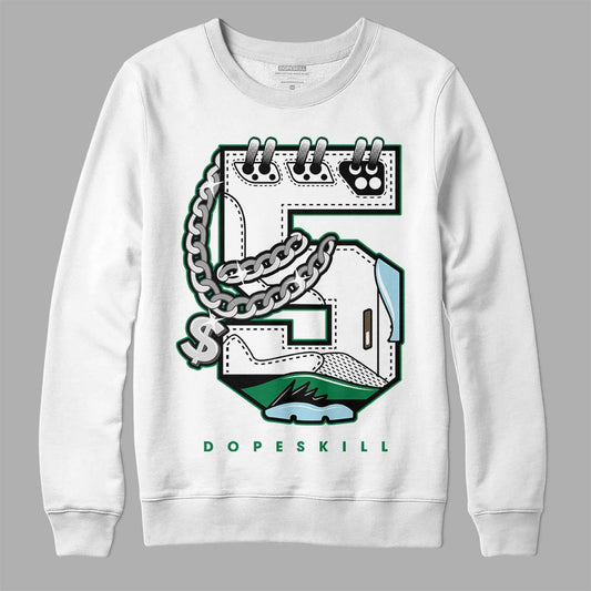 Jordan 5 “Lucky Green” DopeSkill Sweatshirt No.5 Graphic Streetwear - White