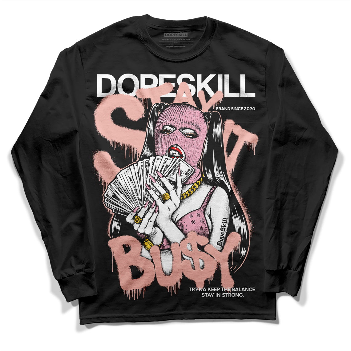 Jordan 11 Low “Legend Pink” DopeSkill Long Sleeve T-Shirt Stay It Busy Graphic Streetwear - Black