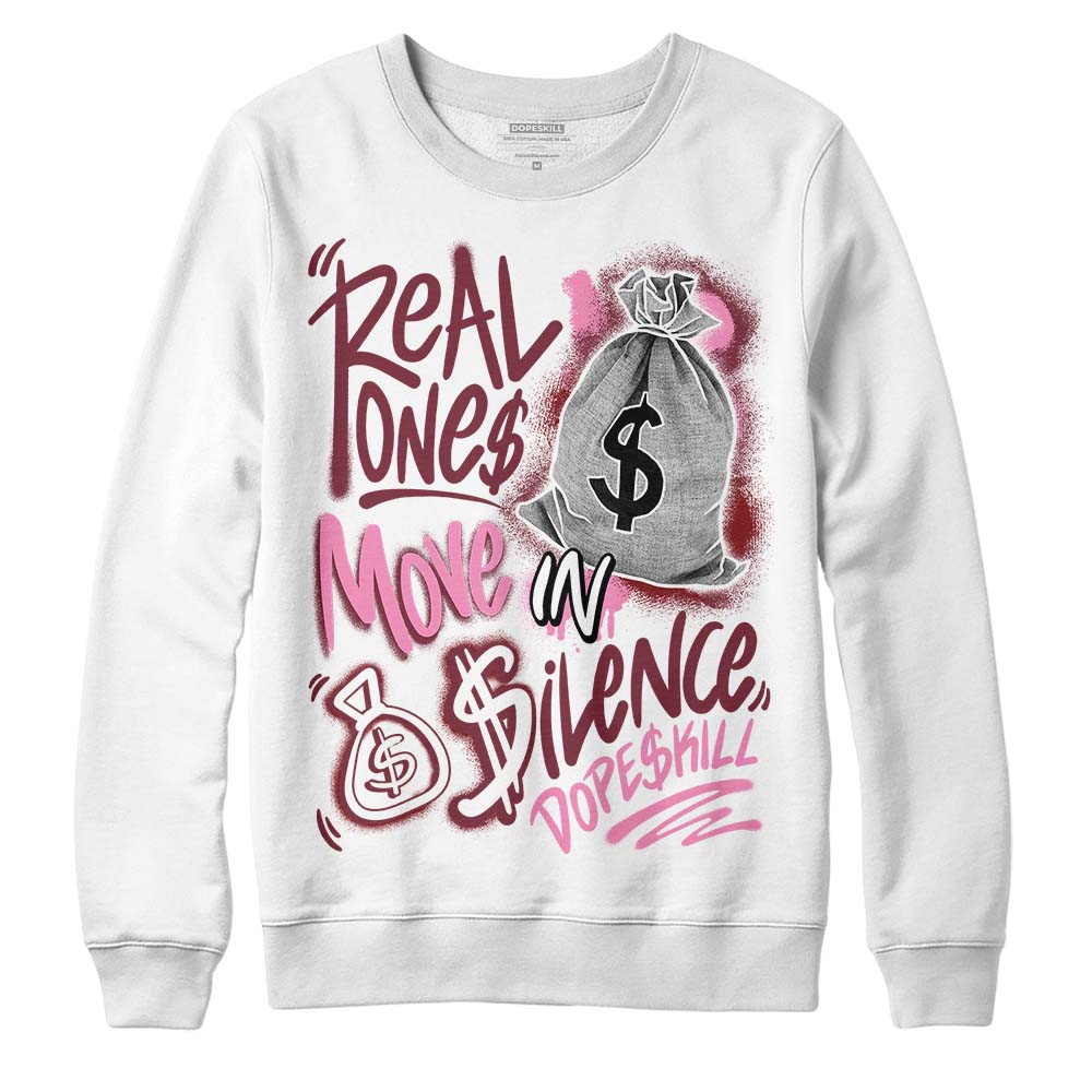 Jordan 1 Retro High OG “Team Red” DopeSkill Sweatshirt Real Ones Move In Silence Graphic Streetwear - White