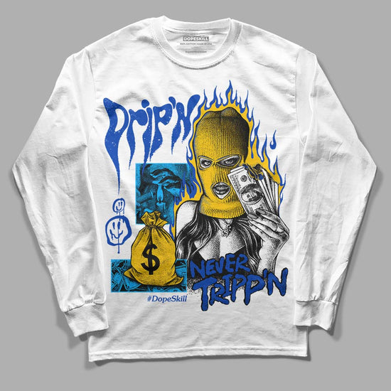 Jordan 14 “Laney” DopeSkill Long Sleeve T-Shirt Drip'n Never Tripp'n Graphic Streetwear - White