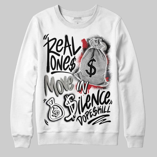 Jordan 3 Retro Black Cat DopeSkill Sweatshirt Real Ones Move In Silence Graphic Streetwear - White