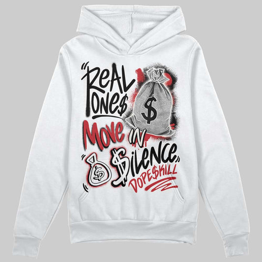 Jordan 4 “Flight Club” DopeSkill Hoodie Sweatshirt Real Ones Move In Silence Graphic Streetwear - White