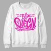 Dunk Low GS “Active Fuchsia” DopeSkill Sweatshirt Queen Graphic Streetwear - White