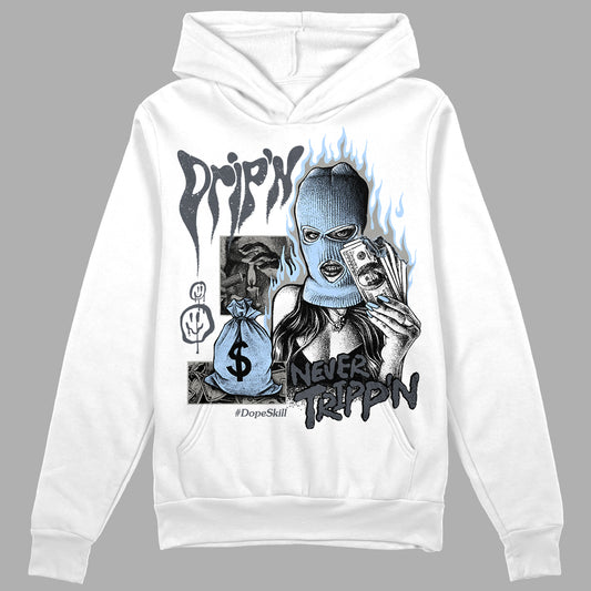 Jordan 11 Cool Grey DopeSkill Hoodie Sweatshirt Drip'n Never Tripp'n Graphic Streetwear - White 