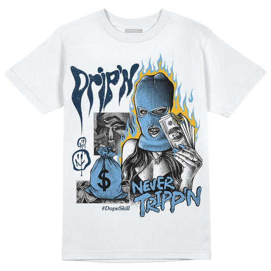 Jordan 1 High OG “First in Flight” DopeSkill T-Shirt Drip'n Never Tripp'n Graphic Streetwear - White