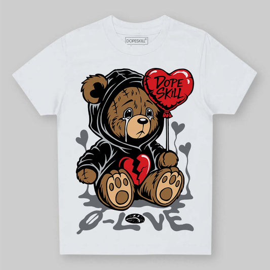 Jordan 4 “Fear” DopeSkill Toddler Kids T-shirt Broken Bear Graphic Streetwear - White