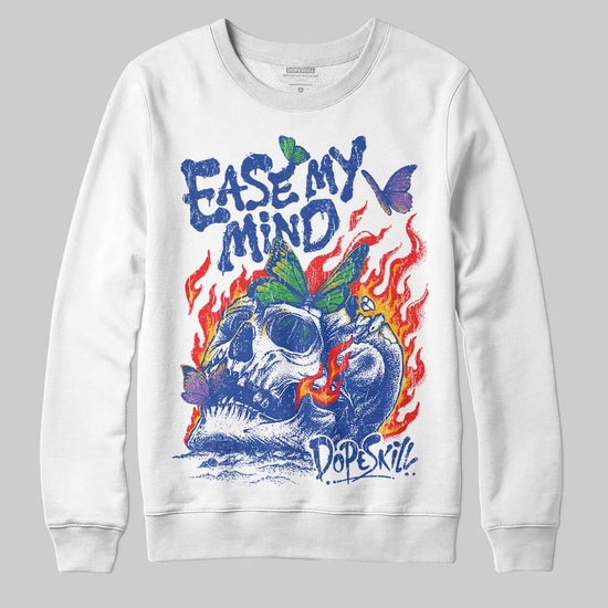 Royal Blue Sneakers DopeSkill Sweatshirt Ease My Mind Graphic Streetwear - White