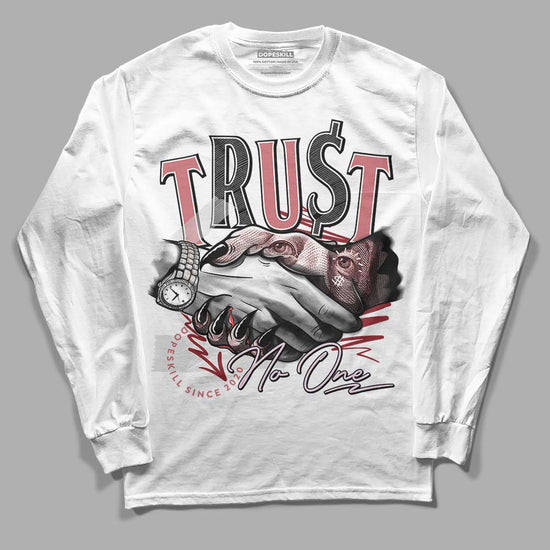 Valentine's Day Collection DopeSkill Long Sleeve T-Shirt Trust No One Graphic Streetwear - White