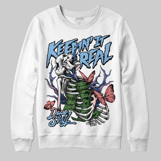 University Blue Sneakers DopeSkill Sweatshirt Keepin' It Real Graphic Streetwear - White