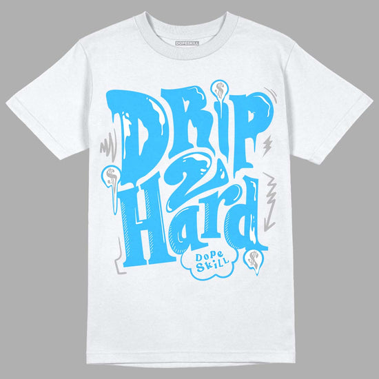 Jordan 2 Low "University Blue" DopeSkill T-Shirt Drip Too Hard Graphic Streetwear - White