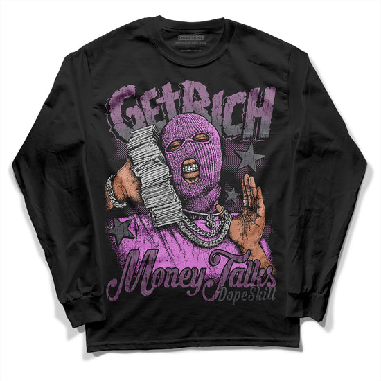 Jordan 2 “Mauve/Off-Noir” DopeSkill Long Sleeve T-Shirt Get Rich Graphic Streetwear  - Black