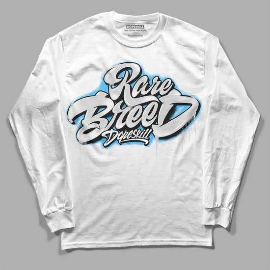 Dunk Low ‘Pure Platinum’ DopeSkill Long Sleeve T-Shirt Rare Breed Type Graphic Streetwear - WHite