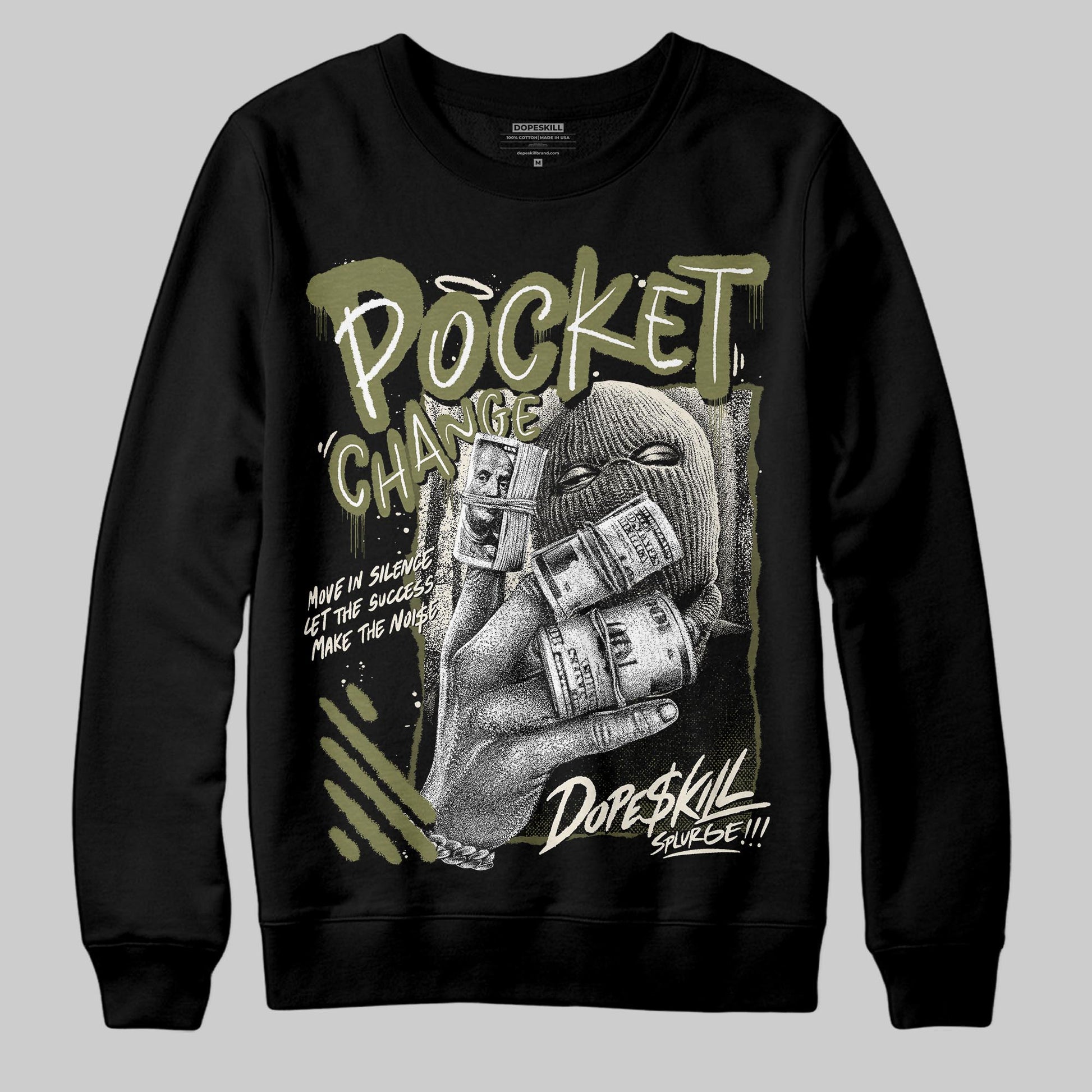 Jordan 3 “Medium Olive” aka “Family Affair” DopeSkill Sweatshirt Pocket Change Graphic Streetwear - Black