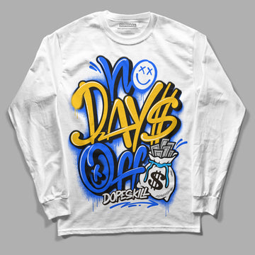 Royal Blue Sneakers DopeSkill Long Sleeve T-Shirt No Days Off Graphic Streetwear - White