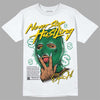 Jordan 5 “Lucky Green” DopeSkill T-Shirt Never Stop Hustling Graphic Streetwear - White 