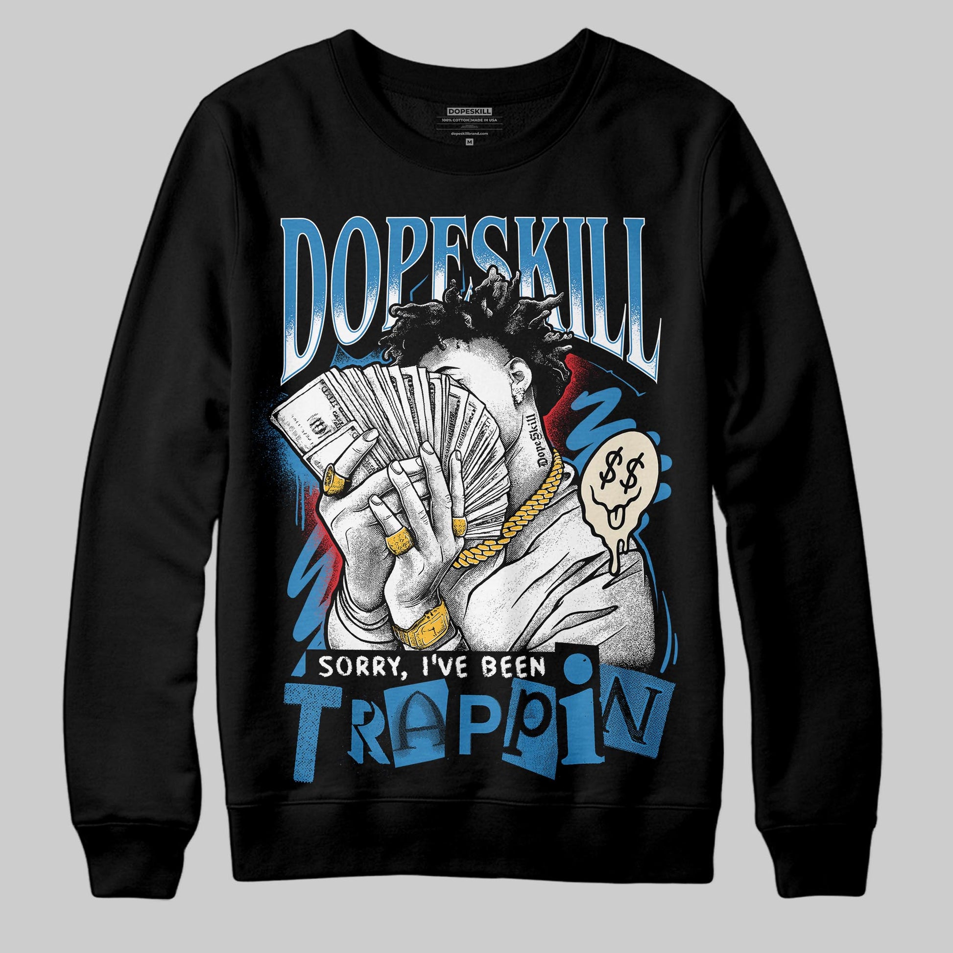 Jordan 3 Retro OG Rare Air DopeSkill Sweatshirt Sorry I've Been Trappin Graphic Streetwear - Black