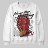 Jordan 5 Retro Fire Red Black Tongue (2025) DopeSkill Sweatshirt Never Stop Hustling Graphic Streetwear - White