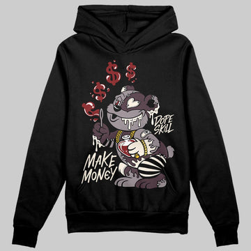A Ma Maniére x Air Jordan 6 Retro “Smoky Mauve”⁠ DopeSkill Hoodie Sweatshirt Make Money Graphic Streetwear - Black