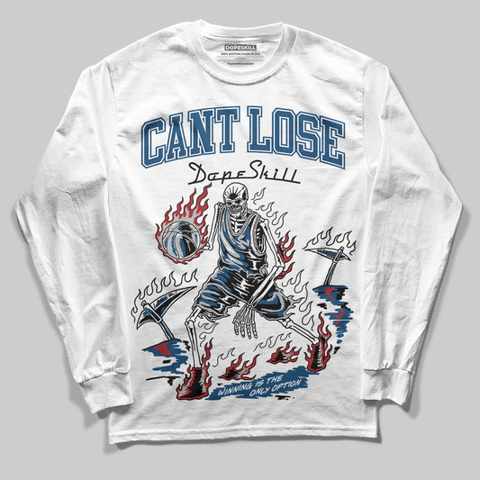 Jordan 12 Retro French Blue (2025) DopeSkill Long Sleeve T-Shirt Cant Lose Graphic Streetwear