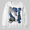 Jordan 1 High OG "True Blue" DopeSkill Sweatshirt Trust God Graphic Streetwear - White