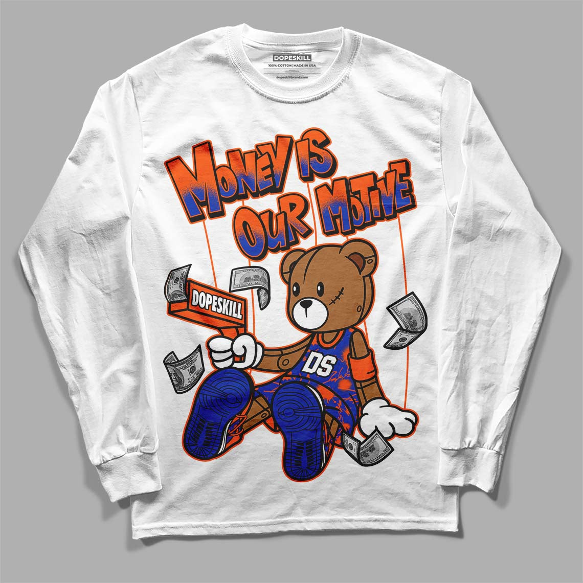 Dunk Low Futura Orange Blaze DopeSkill Long Sleeve T-Shirt Money Is Our Motive Bear Graphic Streetwear - White