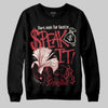 Jordan 4 “Sierra Red" DopeSkill Sweatshirt Speak It Graphic Streetwear - Black
