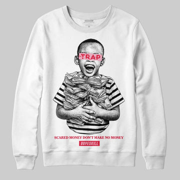 Dunk Low Valentine's Day (2026) DopeSkill Sweatshirt Scared Money Don't Make No Money Graphic Streetwear - White