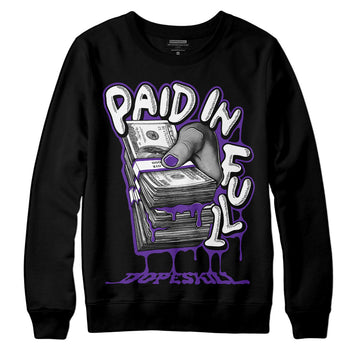 PURPLE Sneakers DopeSkill Sweatshirt Paid In Full Graphic Streetwear - Black