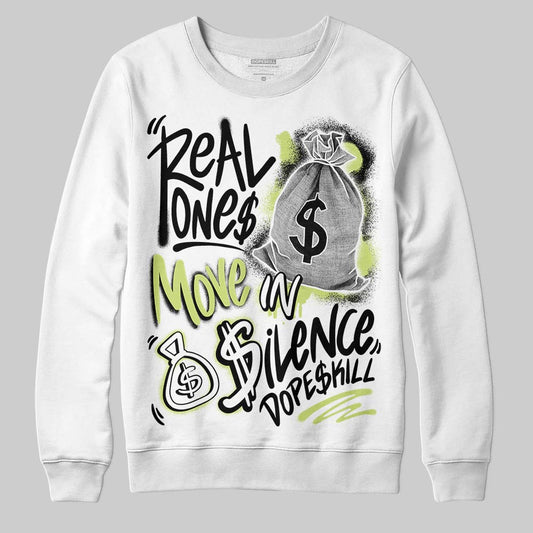 Jordan 5 “Luminous Green” DopeSkill Sweatshirt Real Ones Move In Silence Graphic Streetwear - White