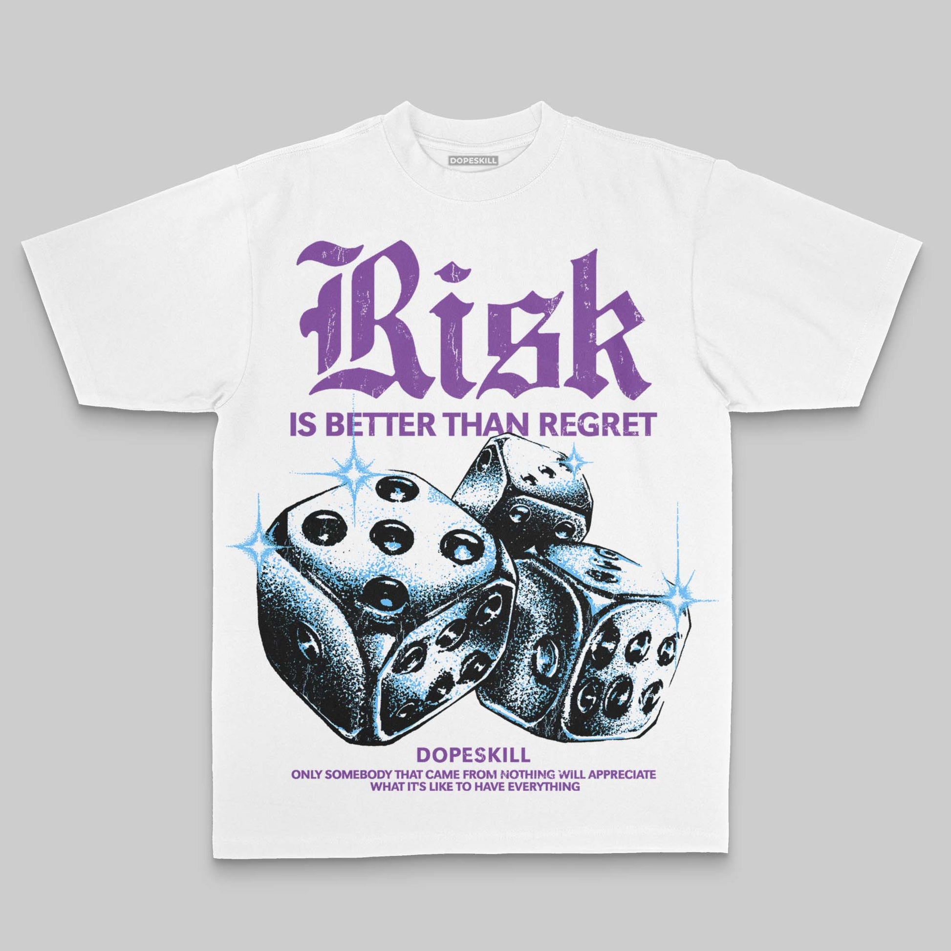 Purple Oversize Print Risk Is Better Than Regret DopeSkill Graphic Premium T-shirt Streetwear - White
