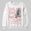 Jordan 40 “Dusty Rose” DopeSkill Sweatshirt Real Ones Move In Silence Graphic Streetwear - White