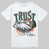 Dunk Low Team Dark Green Orange  DopeSkill T-Shirt Trust No One Graphic Streetwear - White