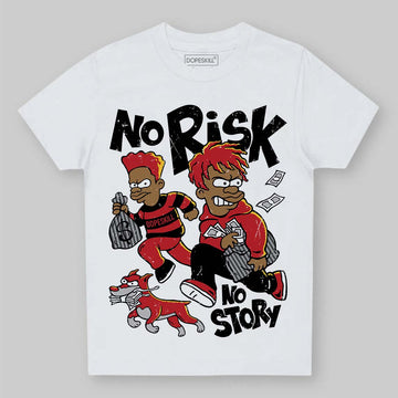Jordan 14 Retro Ferrari (2025) DopeSkill Toddler Kids T-shirt No Risk No Story Graphic Streetwear - WHite
