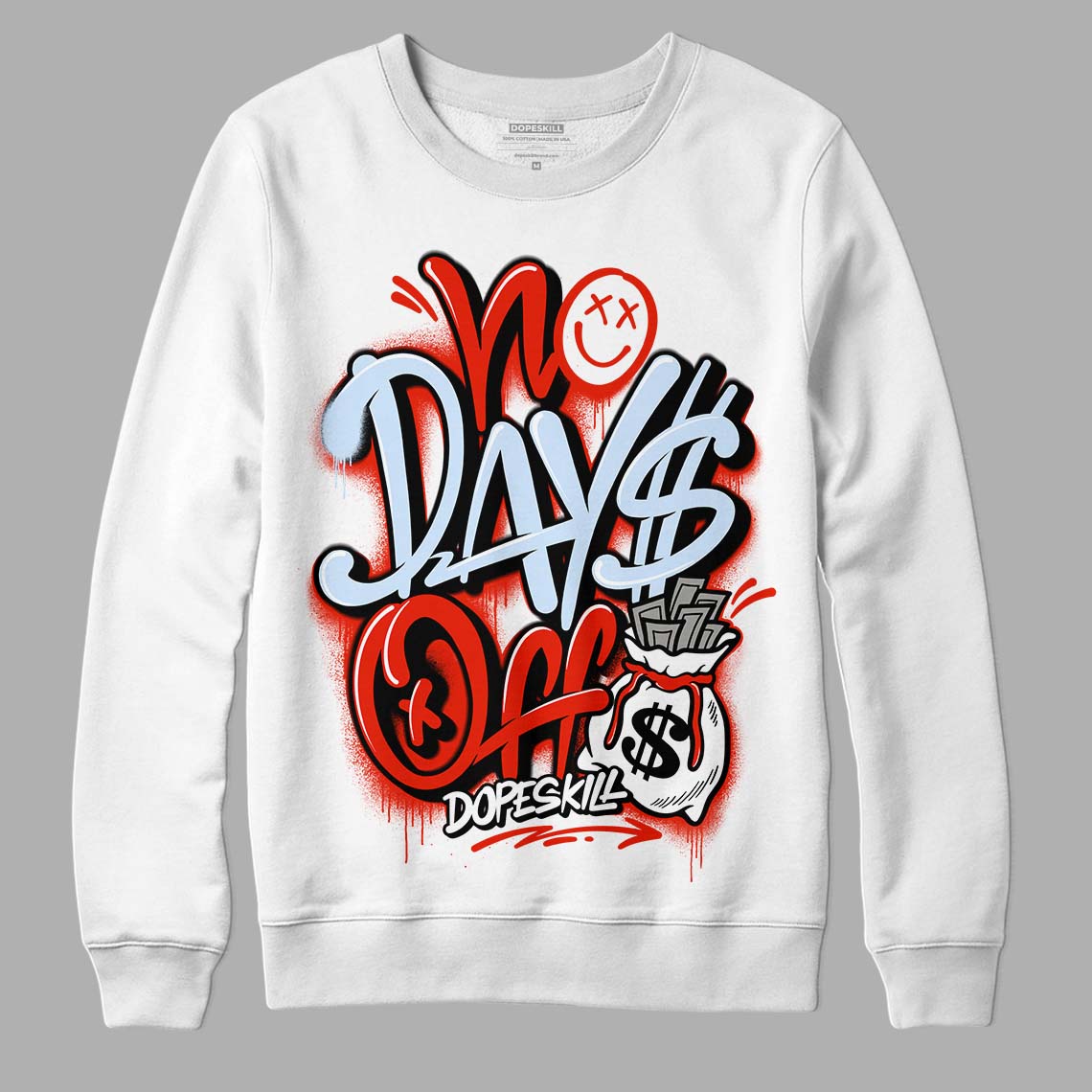 Jordan 6 Retro Toro Bravo DopeSkill Sweatshirt No Days Off Graphic Streetwear - White