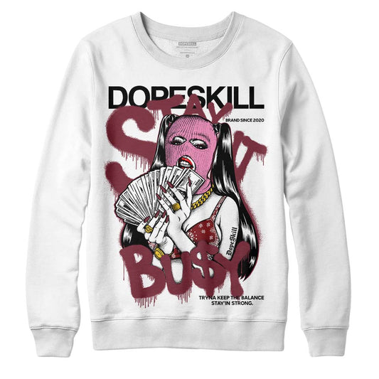 Jordan 1 Retro High OG “Team Red” DopeSkill Sweatshirt Stay It Busy Graphic Streetwear - White