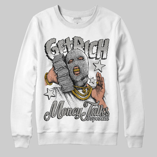 Jordan 3 Retro Pure Money DopeSkill Sweatshirt Get Rich Graphic Streetwear - White