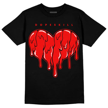 Jordan 9 Chile Red DopeSkill T-Shirt Slime Drip Heart Graphic Streetwear - Black