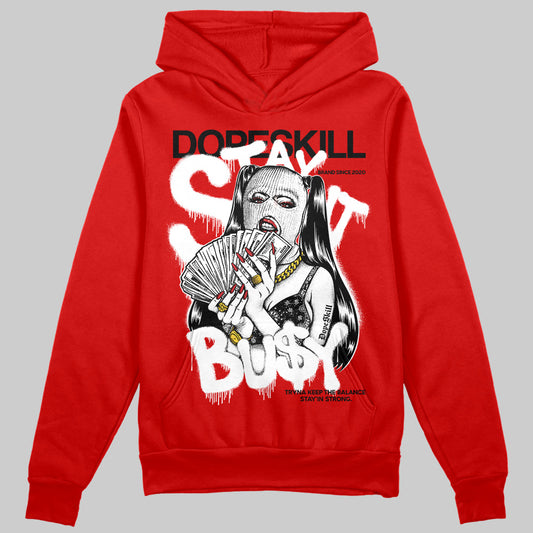 Jordan 11 “Bred Velvet” DopeSkill Red Hoodie Sweatshirt Stay It Busy Graphic Streetwear