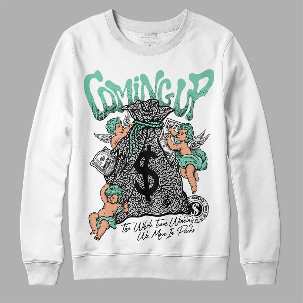 Jordan 3 "Green Glow" DopeSkill Sweatshirt Money Bag Coming Up Graphic Streetwear - White 