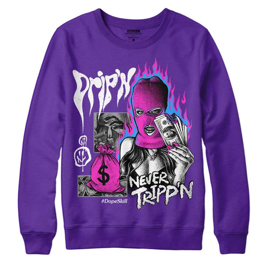 Jordan 13 Court Purple DopeSkill Purple Sweatshirt Drip'n Never Tripp'n Graphic Streetwear