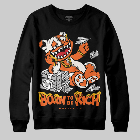Jordan 1 Retro High OG Shattered Backboard (2025) DopeSkill Sweatshirt Born To Be Rich Graphic Streetwear - black