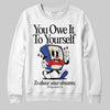 Jordan 4 “Rare Air” DopeSkill Sweatshirt Owe It To Yourself Graphic Streetwear - White