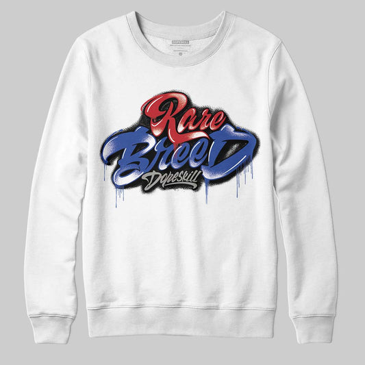 Jordan 4 “Rare Air” DopeSkill Sweatshirt Rare Breed Type Graphic Streetwear - White