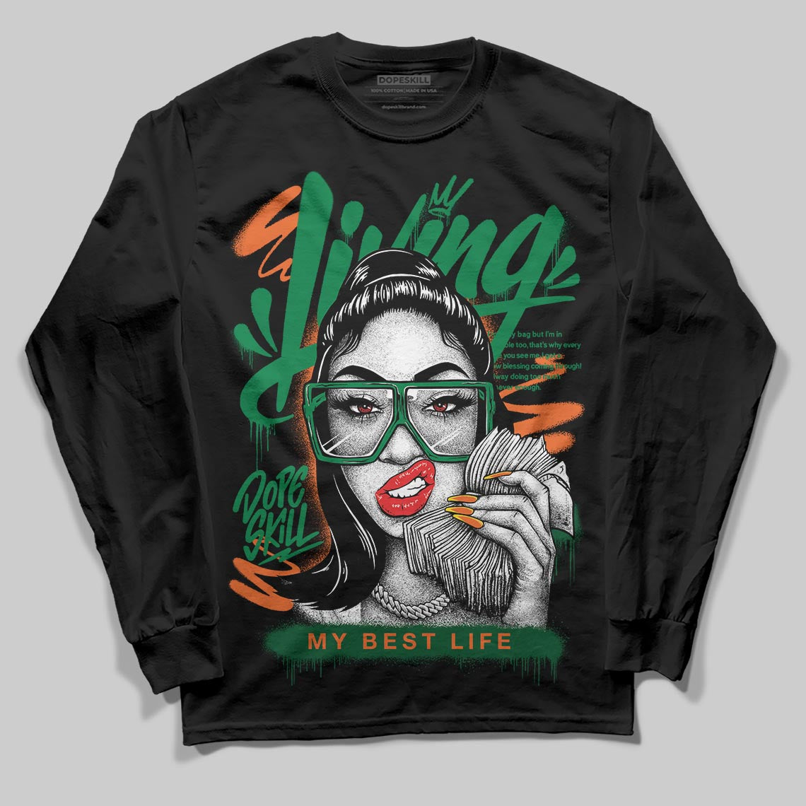 Green Sneakers DopeSkill Long Sleeve T-Shirt Living My Best Life Graphic Streetwear - Black