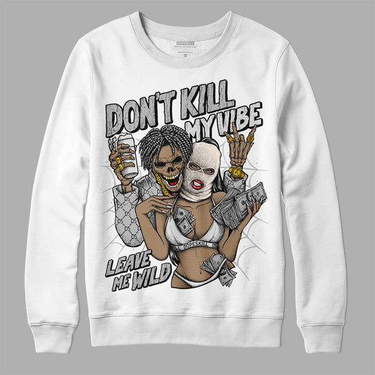 Dunk Low Cool Grey DopeSkill Sweatshirt Don't Kill My Vibe Graphic Streetwear - White 