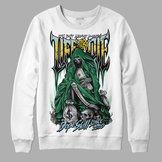 Jordan 5 “Lucky Green” DopeSkill Sweatshirt Life or Die Graphic Streetwear - White