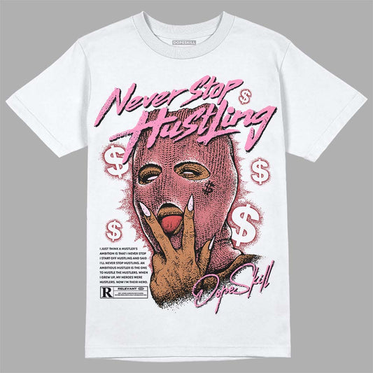 Valentine's Day Collection DopeSkill T-Shirt Never Stop Hustling Graphic Streetwear - White 
